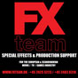 FX Team - Special Effects & Production Support